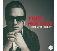 Tony Holiday - Tony Holiday - Keep Your Head Up [Vinilo]