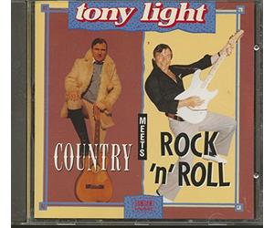 Tony Light - Country Meets Rock & Roll