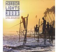 Tony Maimone/Allen Ravenstine Harbor Lights/Ragas (CD) Album