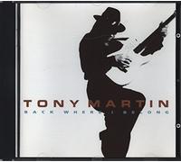 Tony Martin - Back Where I Belong