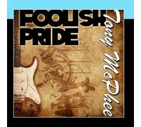 Tony McPhee - Foolish Pride