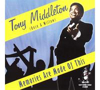 Tony Middleton - Memories Are Made of This 28 Cuts