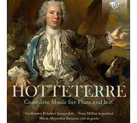 Tony Millán (harpsichord), Guillermo Peñalver (baroque flute), María Alejandro Saturno (viola da gamba) - HOTTETERRE: Complete Music for Flute
