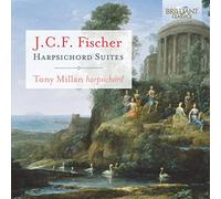 Tony Millan - J.C.F. FISCHER: Harpsichord Suites