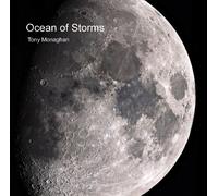 Tony Monaghan - Ocean of Storms