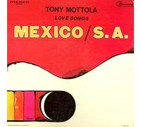 Tony Mottola - Love Songs Mexico / S.A.
