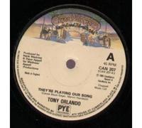 TONY ORLANDO - THEY'RE PLAYING OUR SONG 7 INCH (7" VINYL 45) UK CASABLANCA 1980