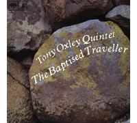 Tony Oxley Quartet - The Baptised Traveller [Import]