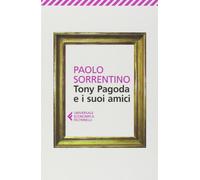 Tony Pagoda e i suoi amici (Universale economica)