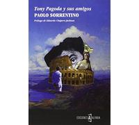 Tony Pagoda Y Sus Amigos (Alfabia)