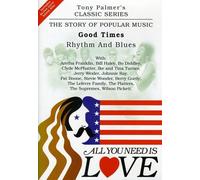 Tony PALMER - All You Need Is Love, Volume Nine - Good Times - Rhythm And Blues [Reino Unido] [DVD]