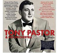 Tony Pastor & His Orchestra - The Tony Pastor Collection 1940-51