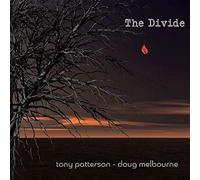 Tony Patterson & Doug Melbourne – The Divide