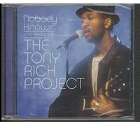 Tony Rich Project - Nobody Knows: the Best of the