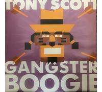 Tony Scott - TONI SCOTT / GANGSTER BOOGIE