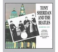 Tony Sheridan - Tony Sheridan And The Beatles Hamburg 1961
