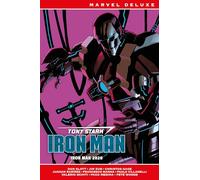 Tony Stark: Iron Man 2 (marvel Now! Deluxe)