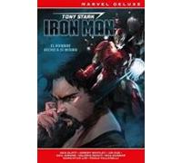 Tony Stark: Iron Man 1 – El hombre hecho a sí mismo – MARVEL DELUXE