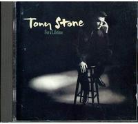 Tony Stone - For A Lifetime