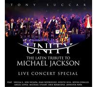Tony Succar - Unity: The Latin Tribute To Michael Jackson (Live Concert Special)