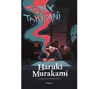 Tony Takitani: Il·lustracions d'Ignasi Font (EMPURIES NARRATIVA)
