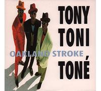 Tony Toni Toné - Oakland Stroke
