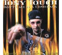 Tony Touch - Don't Call It a Comeback