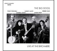 Tony Trischka & the Big Dogs - Live at The Birchmere