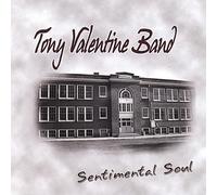 Tony Valentine - Sentimental Soul