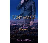 Tony Vance: 1 (Amores Peligrosos)