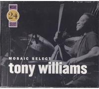 Tony Williams - Mosaic Select: Tony Williams