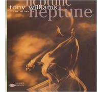Tony Williams - The Story Of Neptune