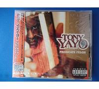 Tony Yayo - Thoughts of a Predicate Felon [Import]