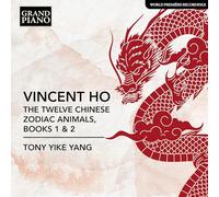 Tony Yike Yang - The Twelve Chinese Zodiac Animals, Books 1 & 2