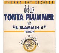 Tonya Plummer with B Slammin S - I'm Ready (UK Import)