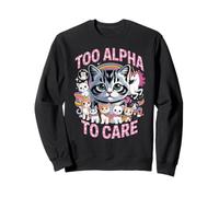 Too Alpha To Care Top G Cute Kittens Unicorn Rainbow Sudadera