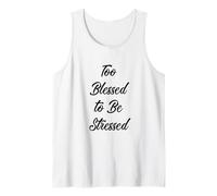 Too Blessed to Be Stressed Camiseta, Fe, Regalo de Acción de Gracias Camiseta sin Mangas