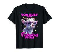 Too Busy Being Fabulous to Care Camiseta