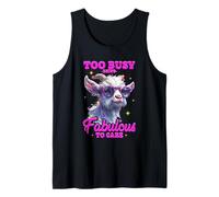 Too Busy Being Fabulous to Care Camiseta sin Mangas