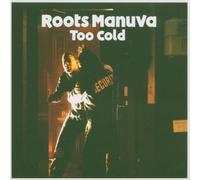 Too Cold by Roots Manuva (2005-03-21)