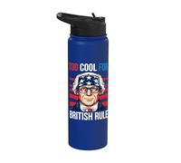 Too Cool For British Rule Patriotic Happy 4th Of July Stainless Steel Insulated Water Bottle