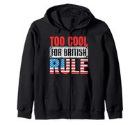 Too Cool For British Rule Patriotic Happy 4th of July Sudadera con Capucha