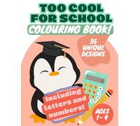 Too Cool For School Colouring Book