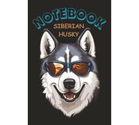 Too Cool to Howl - Husky Attitude On Point: A 120-Page Lined Notebook (6 x 9) Featuring a Stylish Siberian Husky Wearing Sunglasses - Perfect for Dog Lovers and Husky Fans