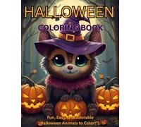 Too Cute to Spook! A Halloween coloring Book For Kids: 4o+ Cute and Not-Too-Scary pages to color and Enjoy
