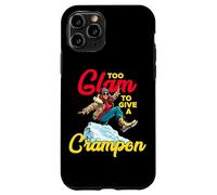 TOO GLAM TO GIVE A CRAMPON Carcasa para iPhone 11 Pro