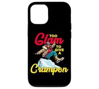 TOO GLAM TO GIVE A CRAMPON Carcasa para iPhone 12/12 Pro
