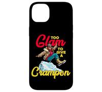 TOO GLAM TO GIVE A CRAMPON Carcasa para iPhone 14 Plus