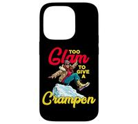 TOO GLAM TO GIVE A CRAMPON Carcasa para iPhone 14 Pro