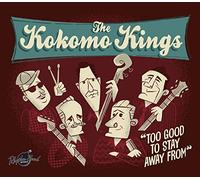 The Kokomo Kings Too Good To Stay Away From (CD) (Importación USA)